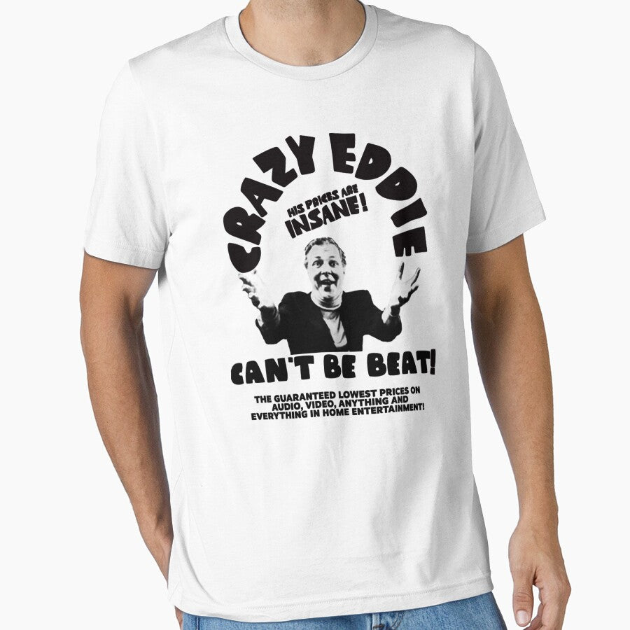 Crazy Eddie Can't Be Beat! TShirt by Sunbaica190
