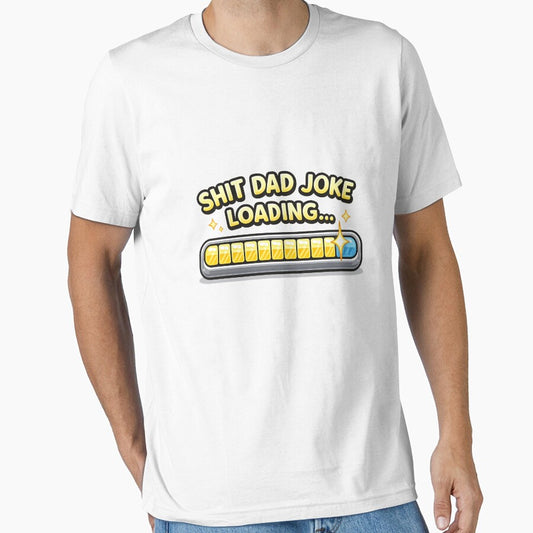 Shit Dad Joke Loading Funny Father’s Day Gift Design by UrbanKangaroo