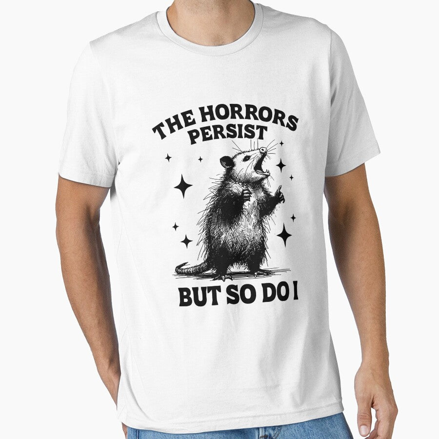 The Horrors Persist But So Do I by JOeArt-TH