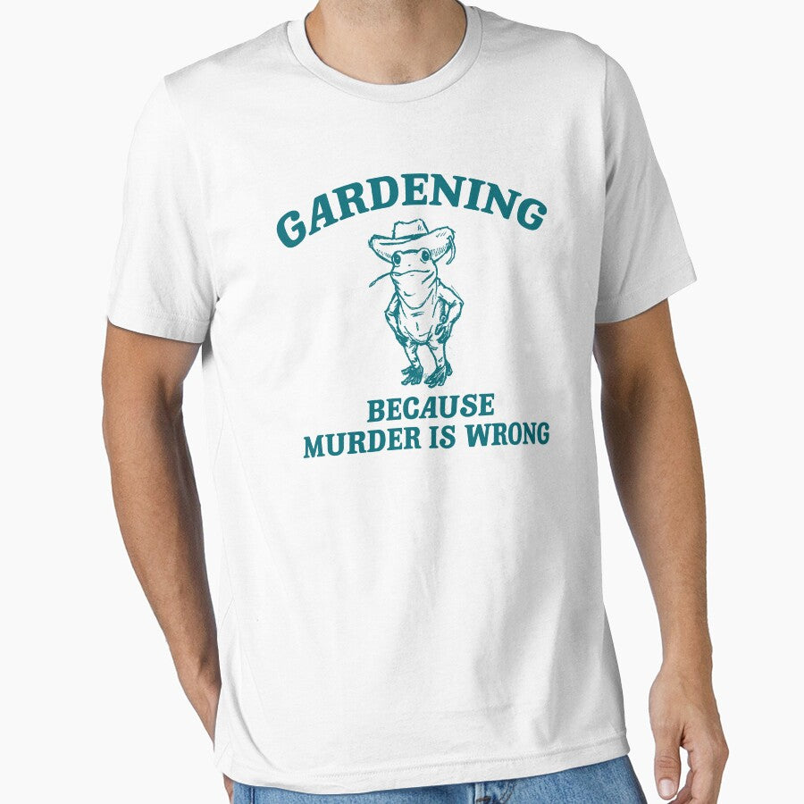 Gardening Because Murder Is Wrong Shirt, Retro Cartoon T Shirt, Funny Frog Shirt, Cowboy Frog Shirt, Farmer by samidsou
