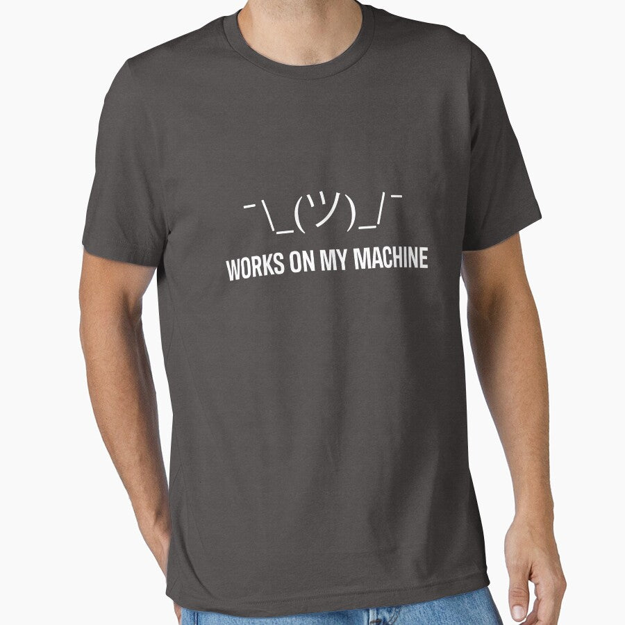 Developer Works on My Machine by bliptee