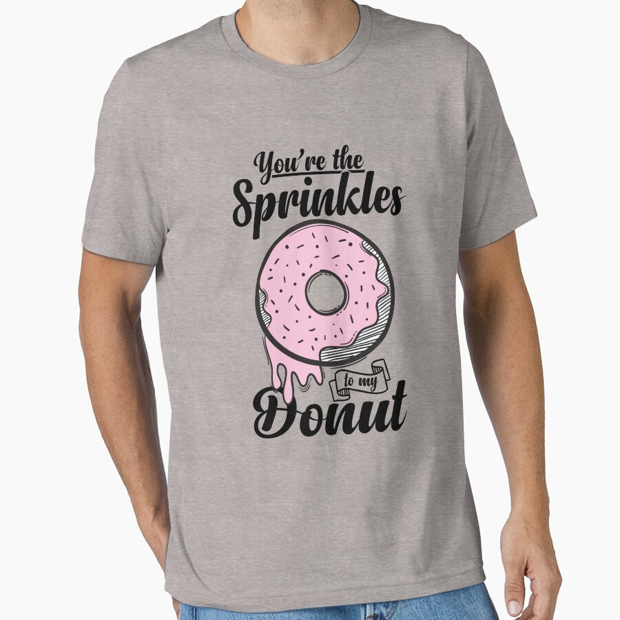 You are the sprinkles to my donut by Best-Designers