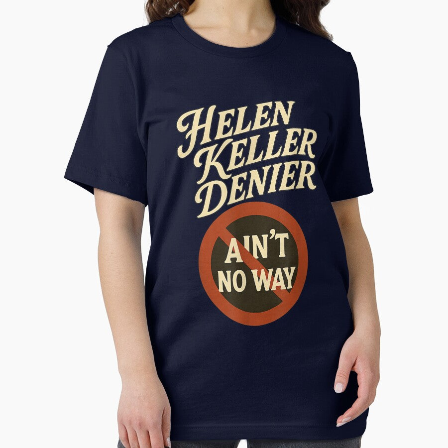 Helen Keller Denier by designerDop