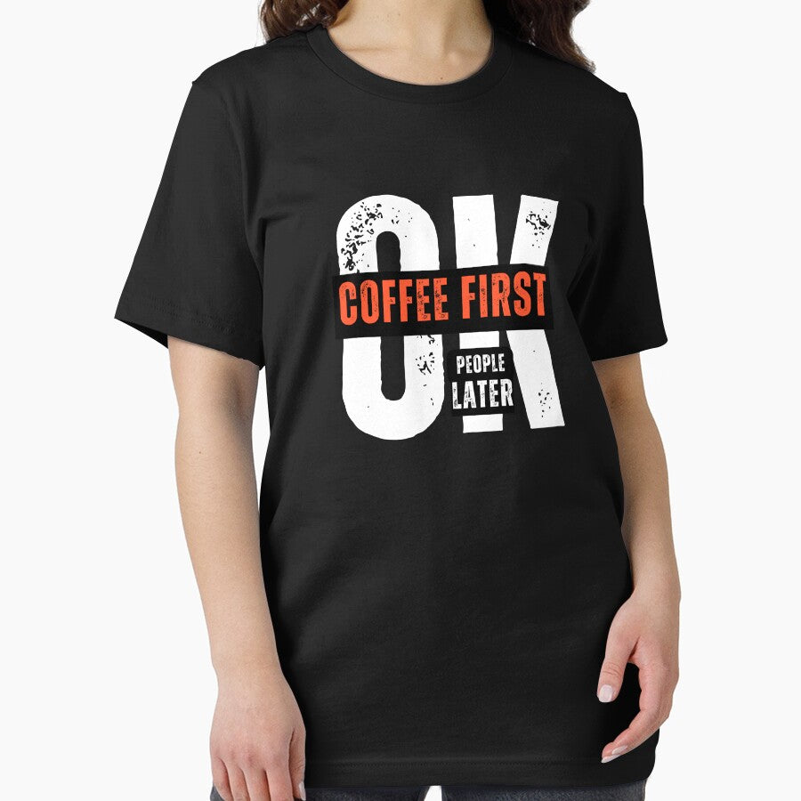 Coffee First People Later Shirt – Funny Introvert Coffee Quote T-Shirt T-Shirt by Line-Mood1⭐️⭐️⭐️⭐️⭐️