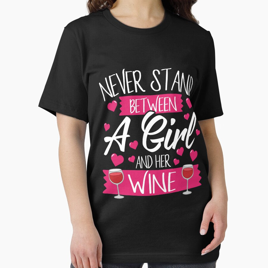 Never Stand Between A Girl And Wine by thingsandthings