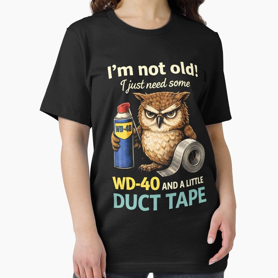 I’m not Old! I just Need Some WD-40 and a Little Duct Tape by NQArtist