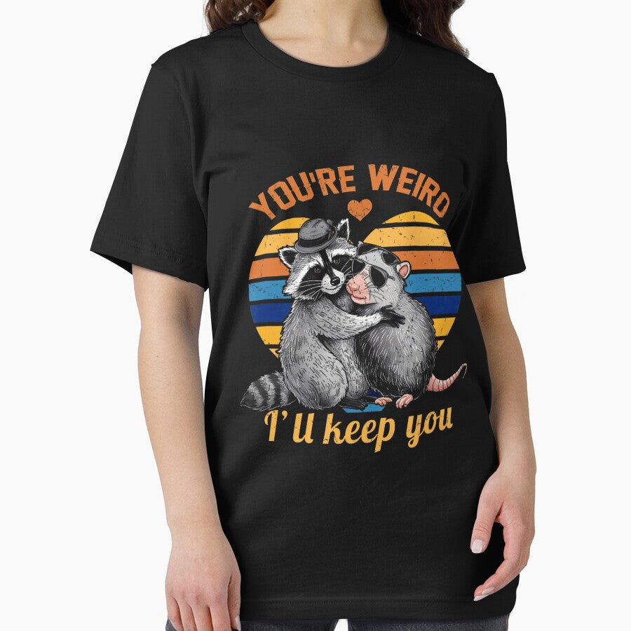 You Re Weird I'll Keep You Funny Opossum Raccoon Sarcastic by FantasyFablesC