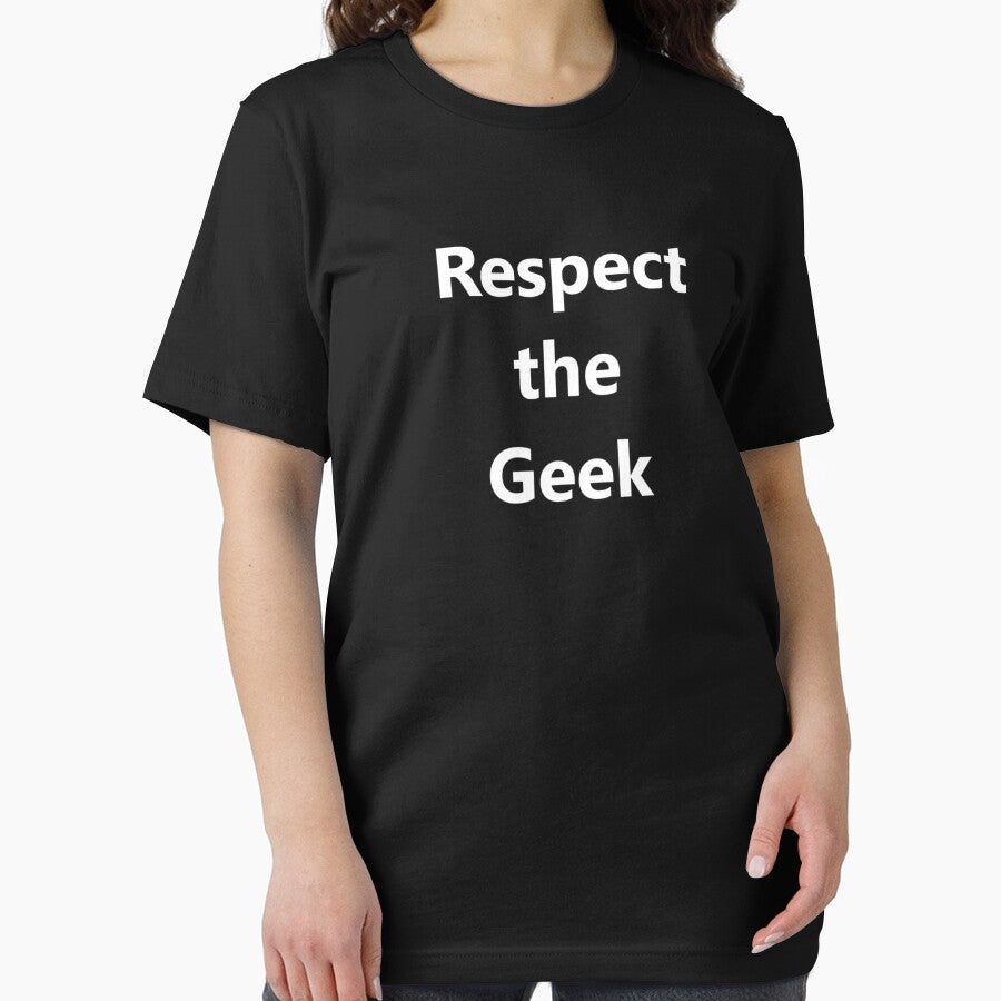 Respect the Geek - Nerdy cool talk in white by S Quinn