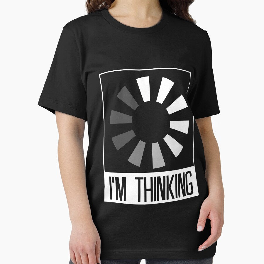 Im Thinking T shirt by Mill8ion