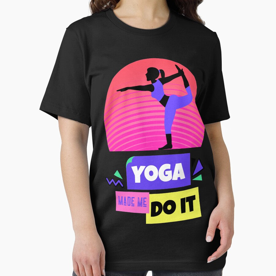 Yoga Made Me Do It by ChaseCoClothing