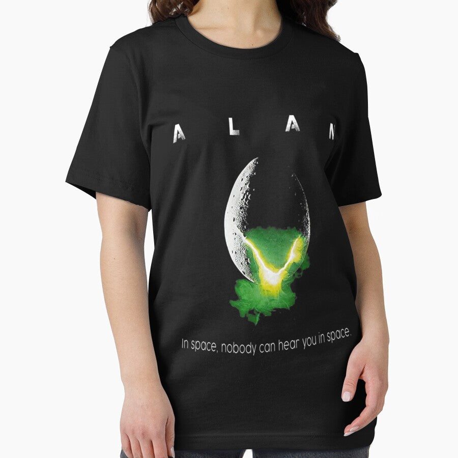 ALAN In space, nobody can hear you in space T-Shirt by newyorks2072