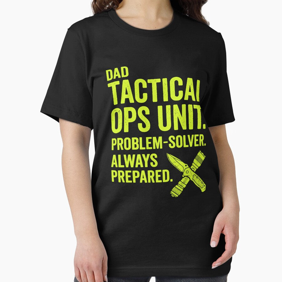 Dad Tactical Ops Unit Problem Solver Always Prepared – Funny Father's Day Gift by Axivra