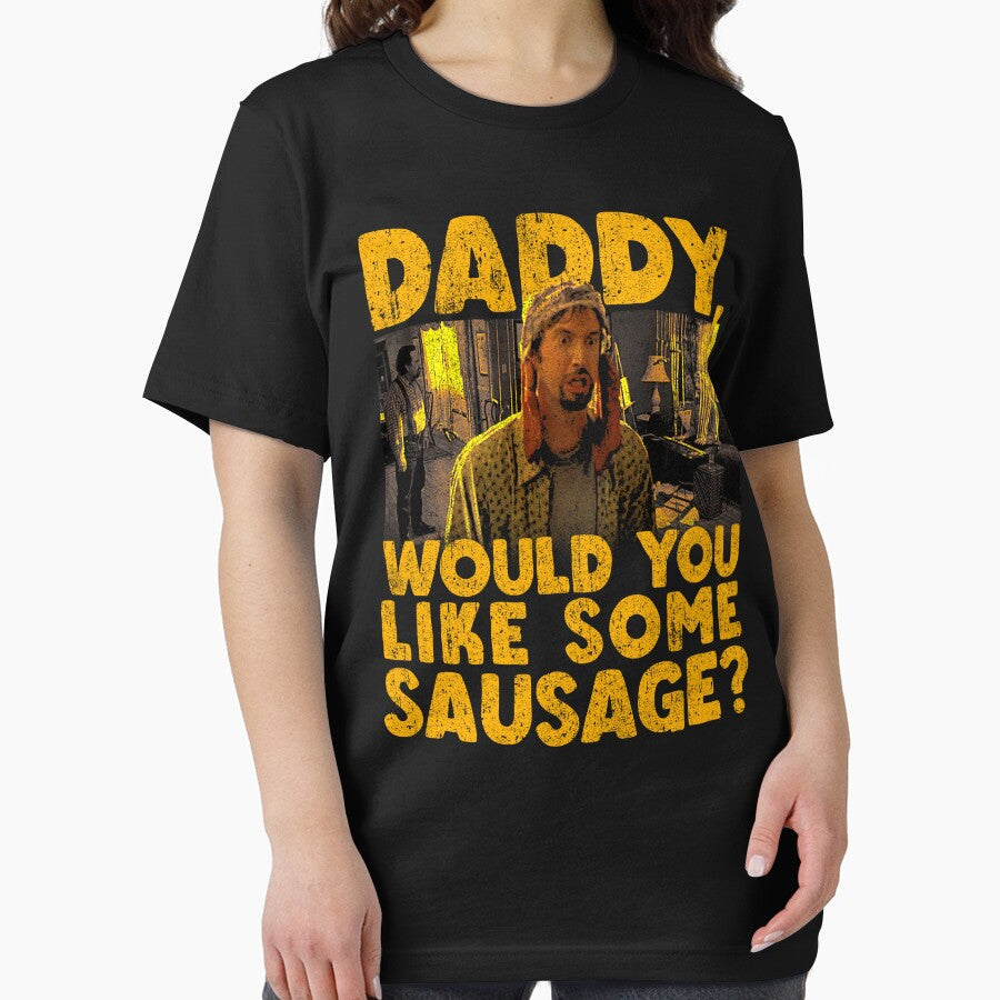 Daddy Would You Like Some Sausage by huckblade