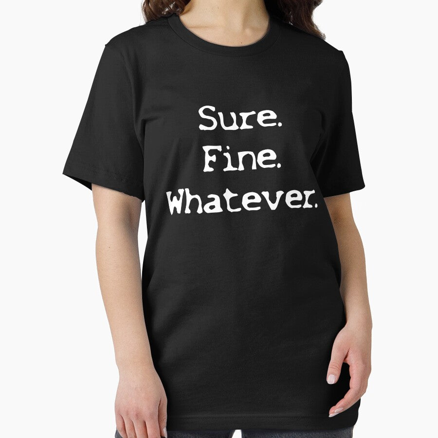 Sure Fine Whatever by clm713