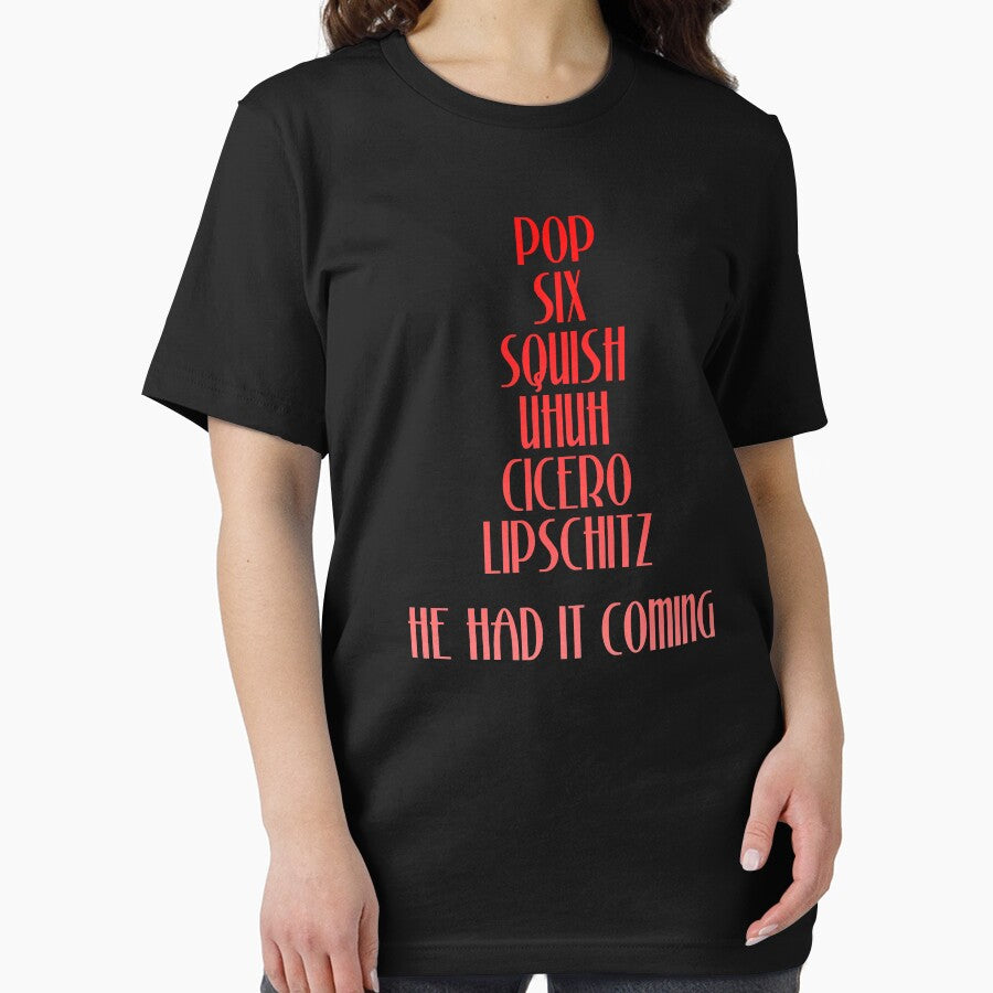 Pop Squish Six Squish Cicero Lipschitz - Chicago Movie Quote by everything-shop