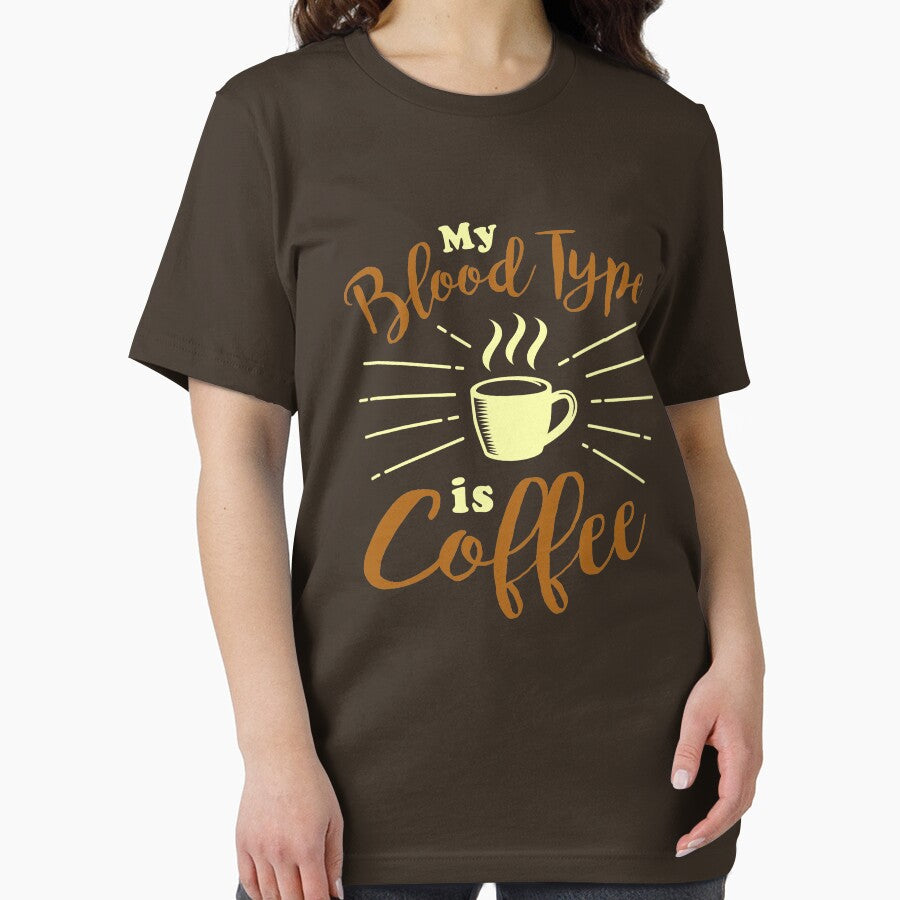 My Blood Type is Coffee Meme - Life quote by GraphismNinja