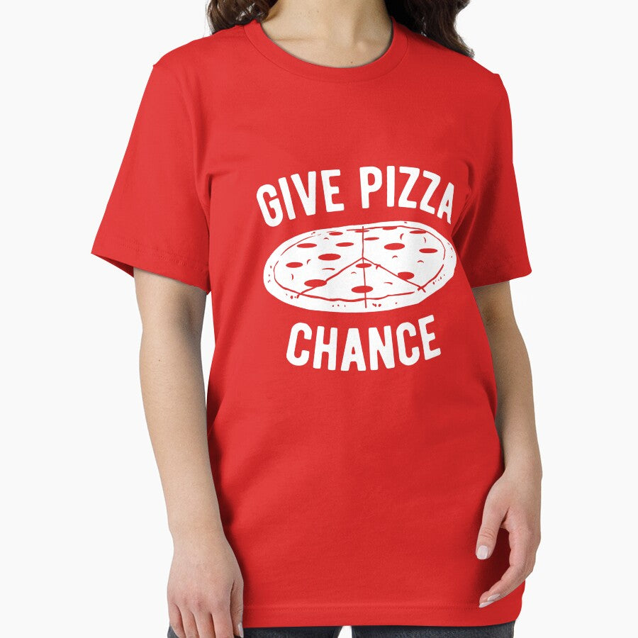 Give Pizza Chance by goodtogotees