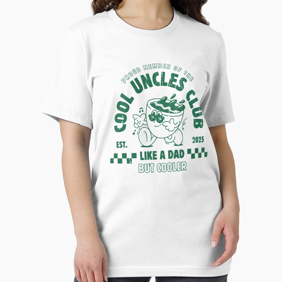 Proud Member Of The Cool Uncles Club by passantpossi