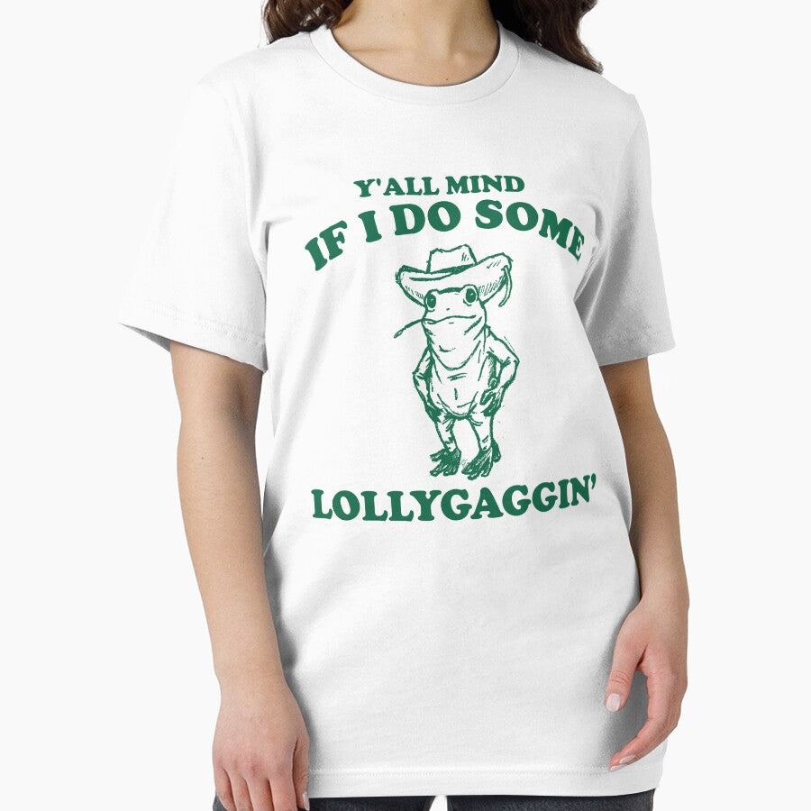 Y'all Mind If I Do Some Lollygagging Vintage Style Shirt, Retro Frog Shirt, Toad Shirt, Cute Froggy, Y2k by samidsou