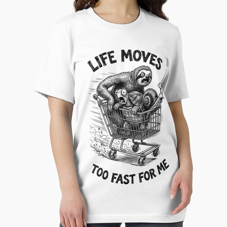 Sloth Turtle Snail Funny Animals Life Moves Too Fast by GrandeDuc