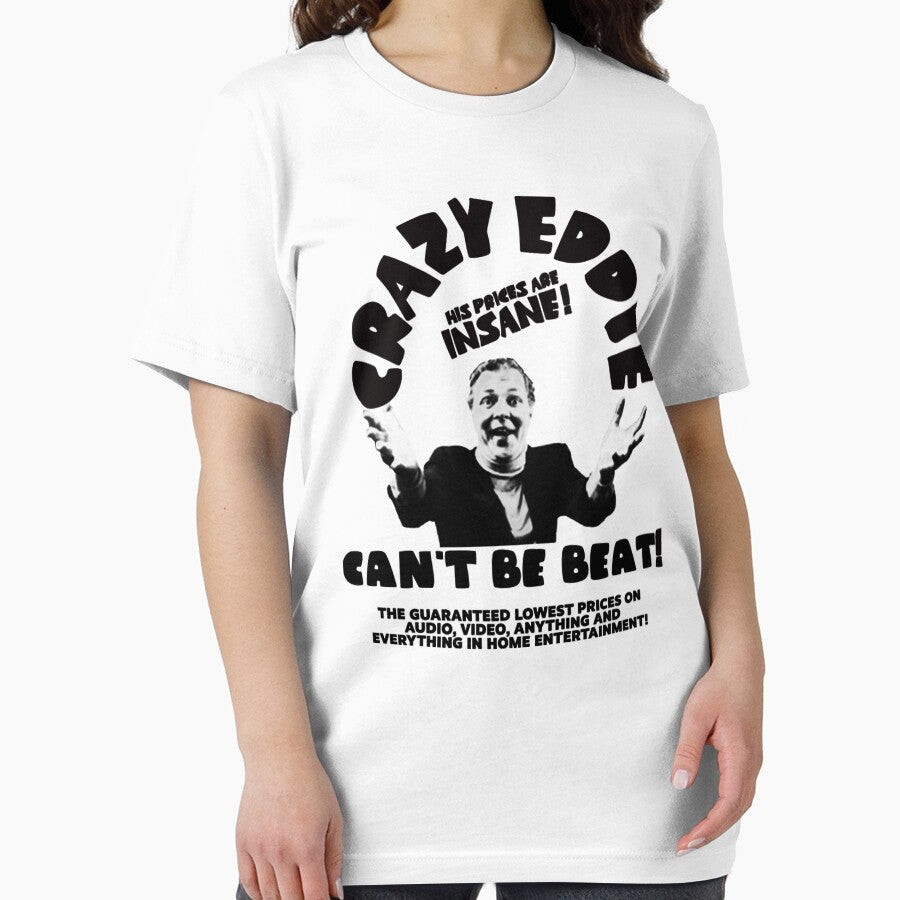 Crazy Eddie Can't Be Beat! TShirt by Sunbaica190