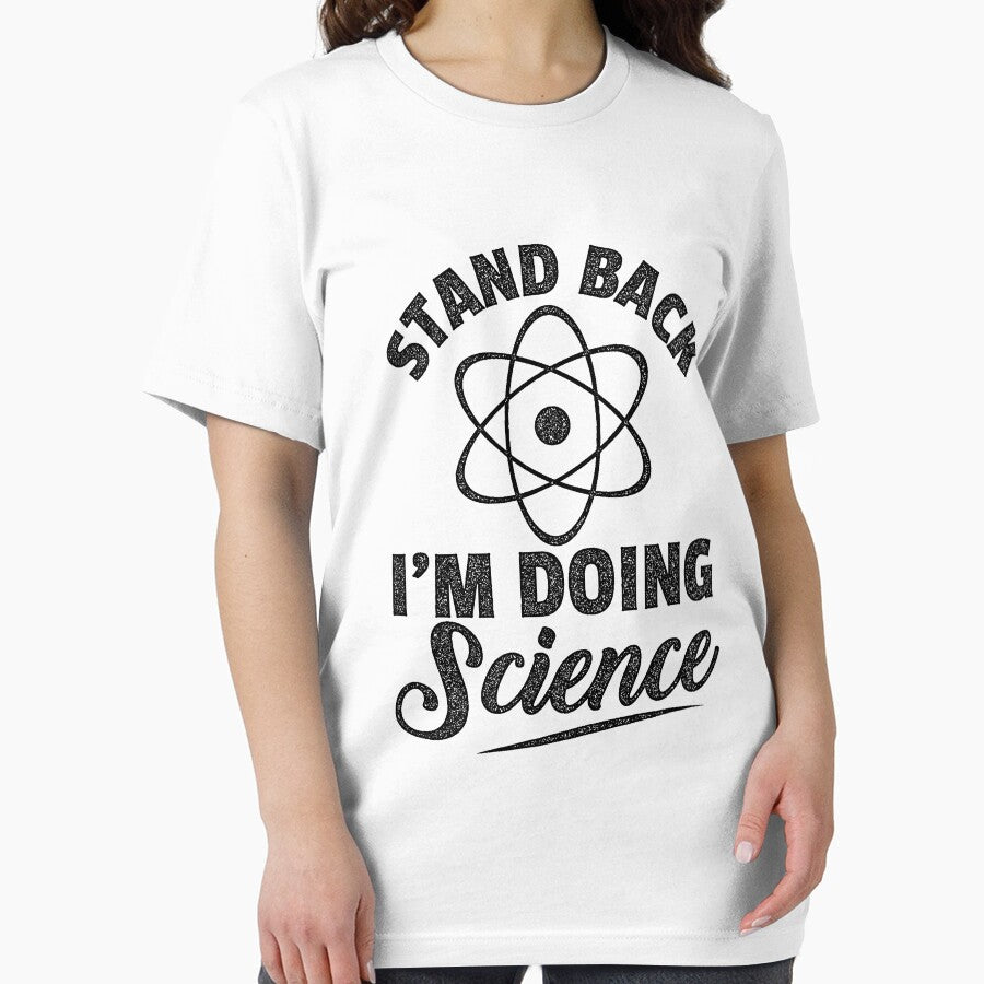 Stand Back I'm Doing Science by leftty