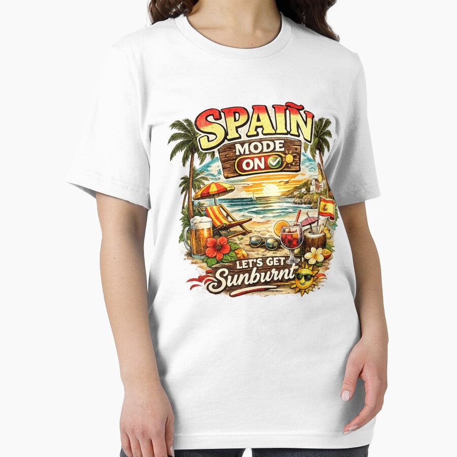 Spain Mode On Lets Get Sunburnt T Shirt Funny Beach Holiday Spain Tee by PetsSounds