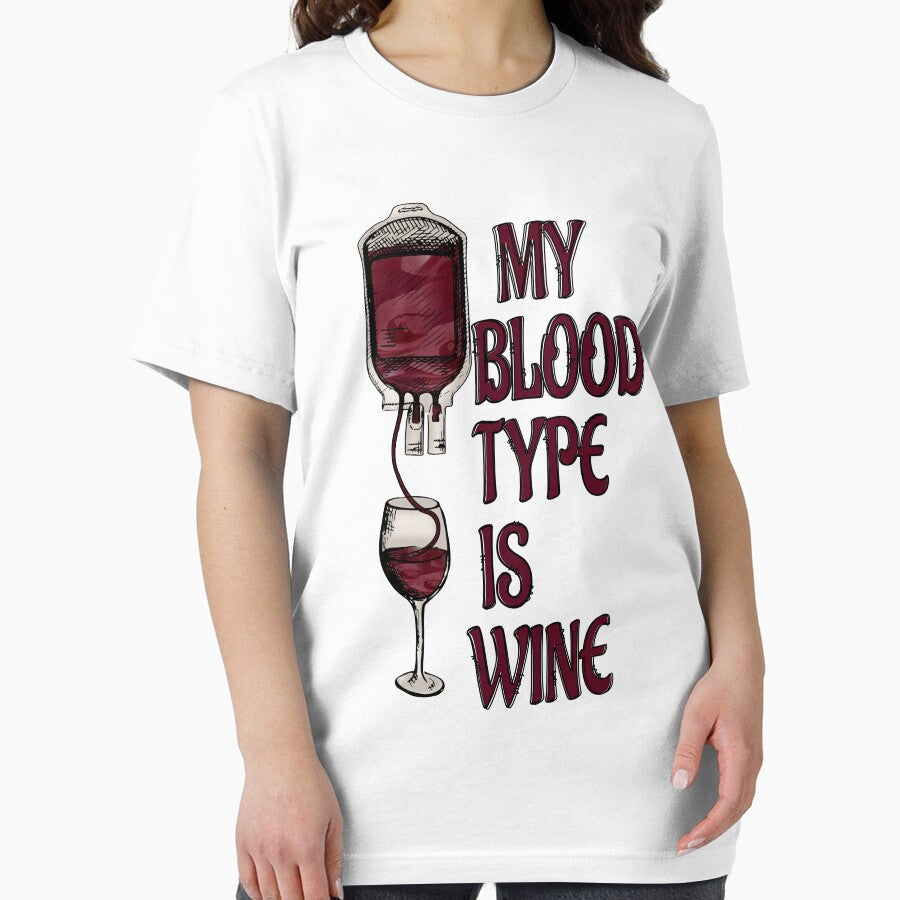 My Blood Type is Wine :Wine Lover Quote by remonss