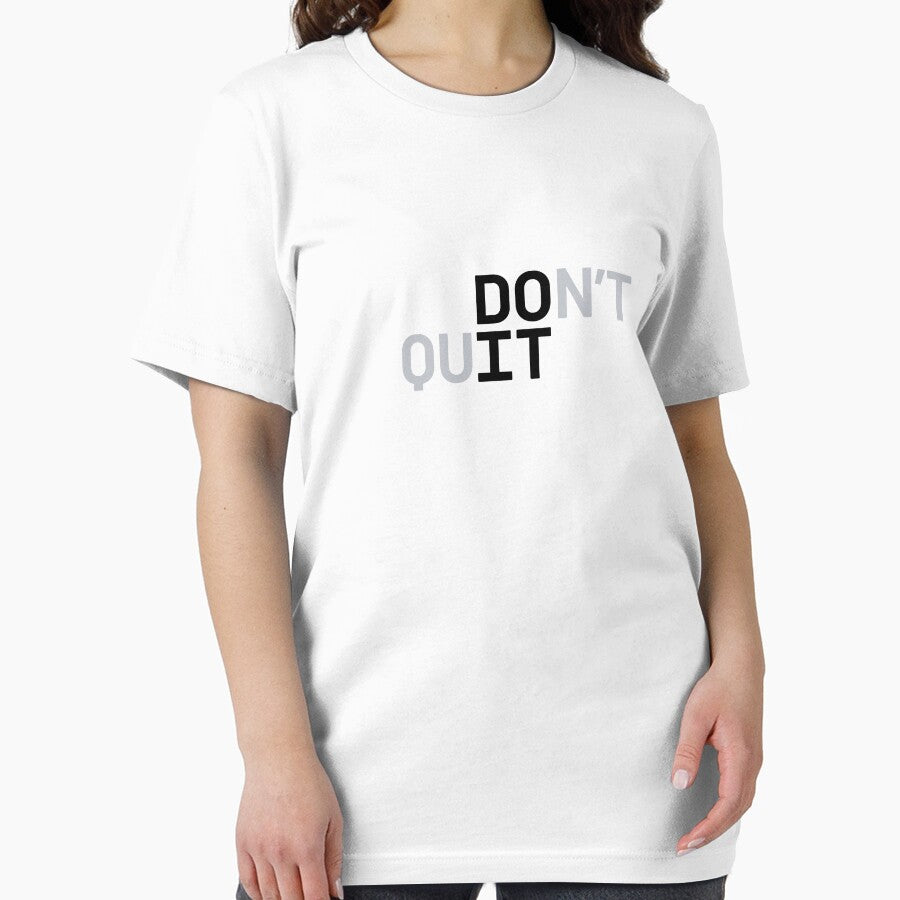 DO IT / DON'T QUIT (Black Text) by STUDIO-72