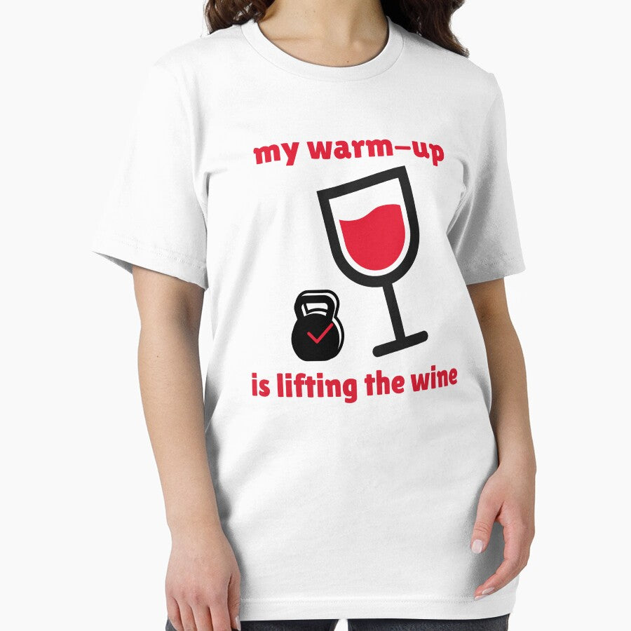 My Warm-Up is Lifting the Wine by MNCHRQE