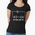 Funny Physics T Shirt Gift-You Shall Not Pass for Women Men by Anna0908
