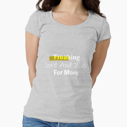 Freaking Sore And Back For More/ Women / Exercise Shirt / Fitness Tank by rezze