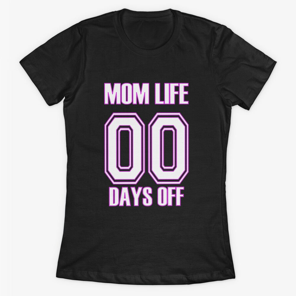 Mom life no days off football jersey style by Junkie-Worx