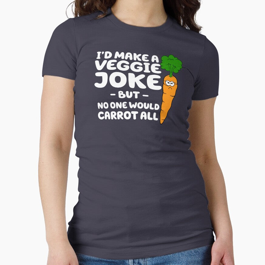 I'd Make A Veggie Joke - But - No One Would Carrot All by wondrous