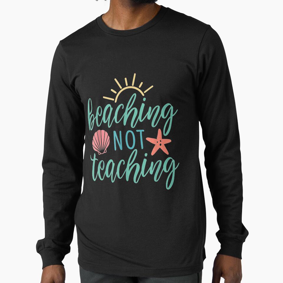 Holiday Vacation Beaching Not Teaching by tashiav