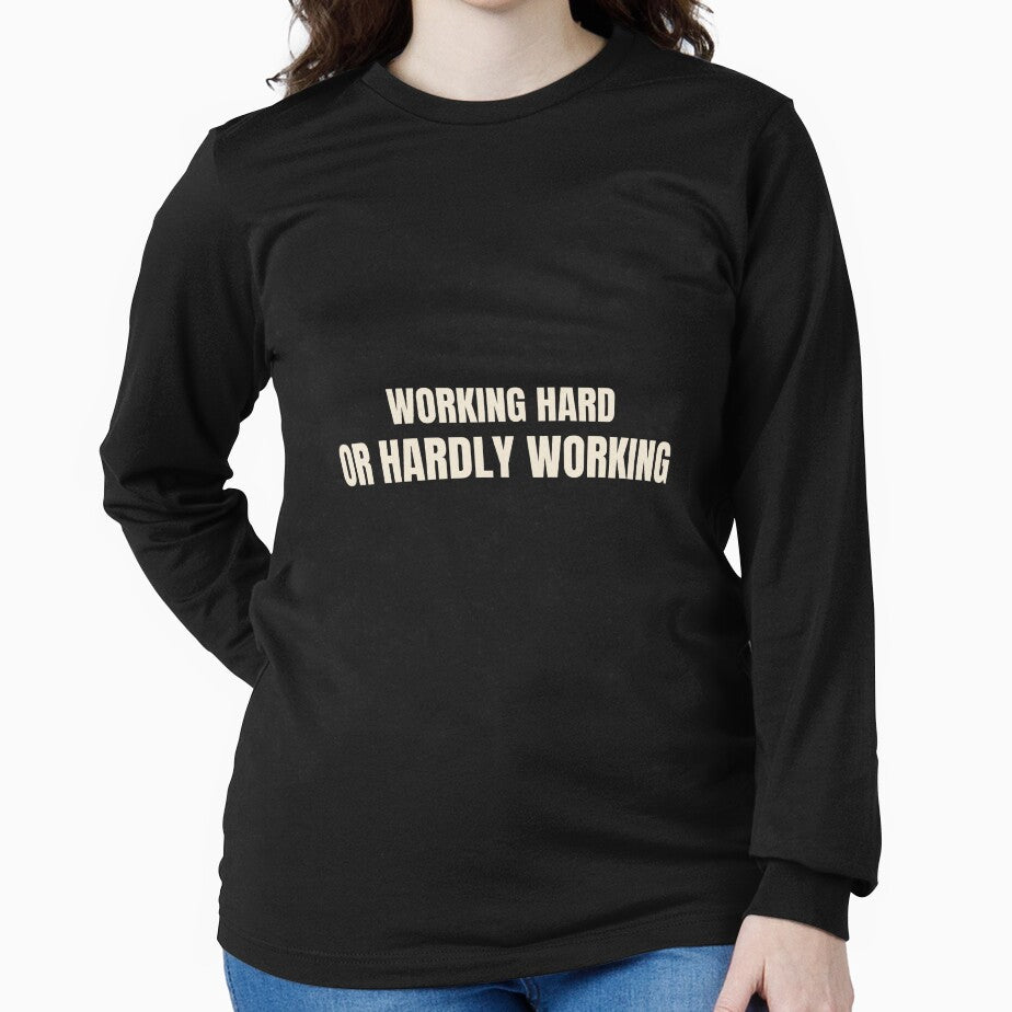 Working Hard Or Hardly Working Funny Office Quote by MinimalMindPrints