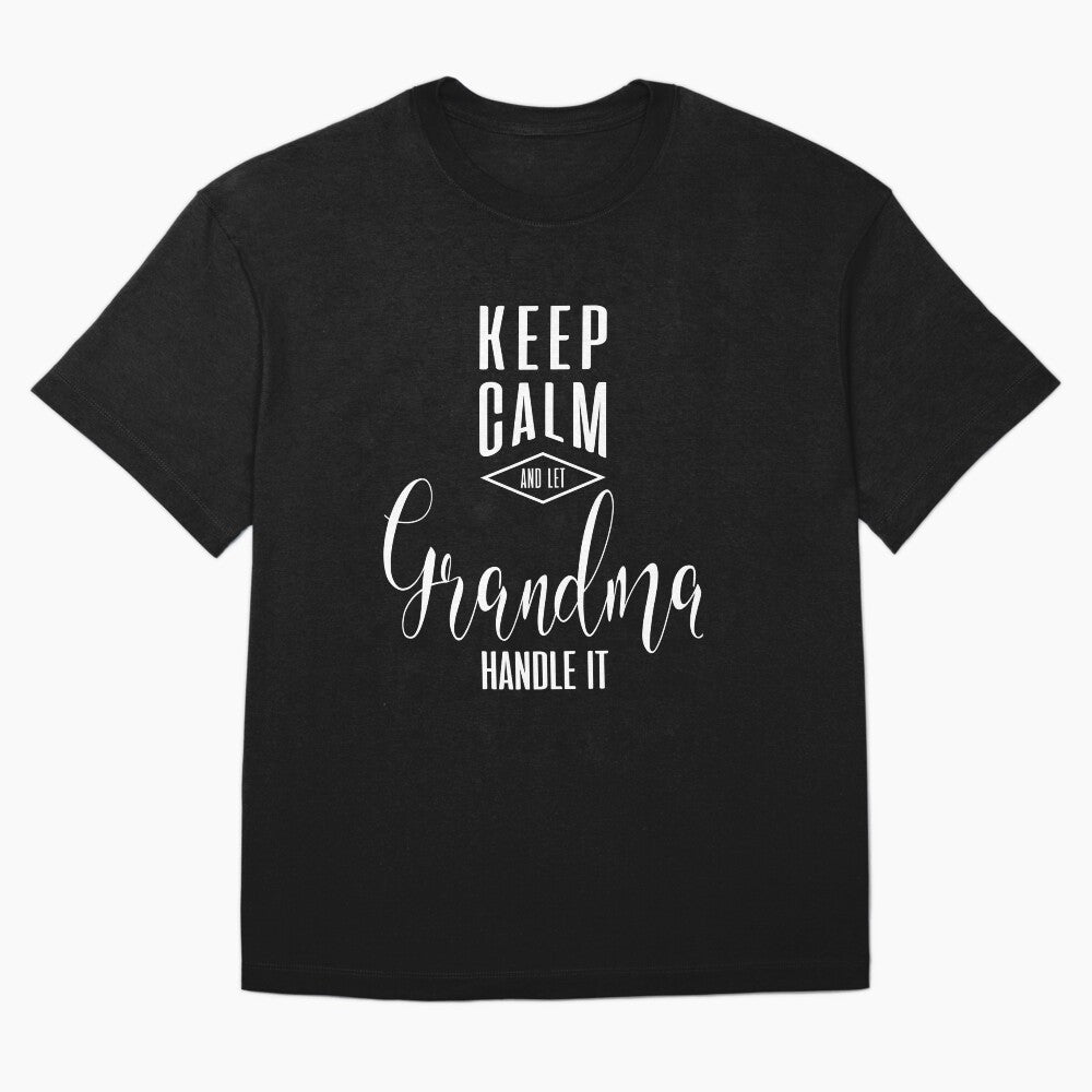 Keep Calm Grandma T-shirt by cidolopez