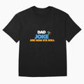 Dad Jokes Are How Eye Roll, Funny Father's Day T-Shirt. by MNX