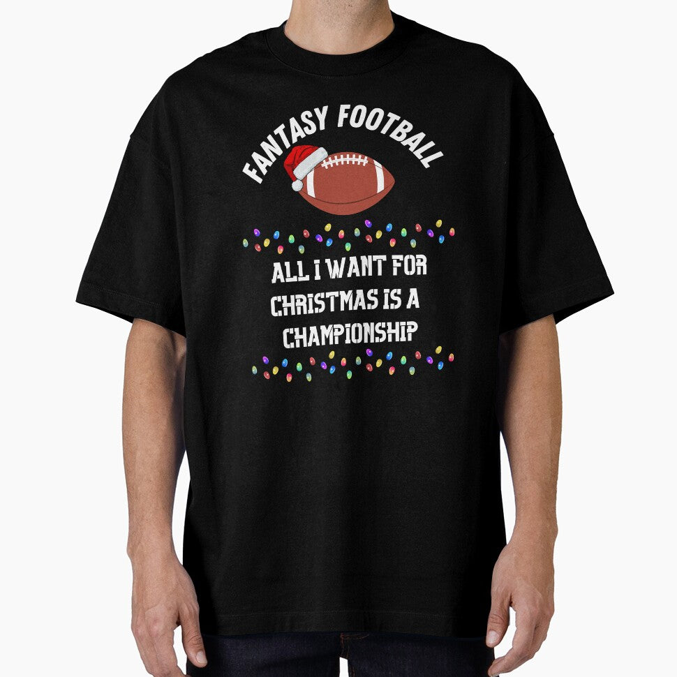 All I Want For Christmas Is A Fantasy Football Championship by TheFunDistrict