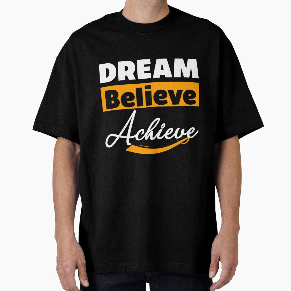 Dream Believe Achieve Unisex T-Shirt by QUPPA