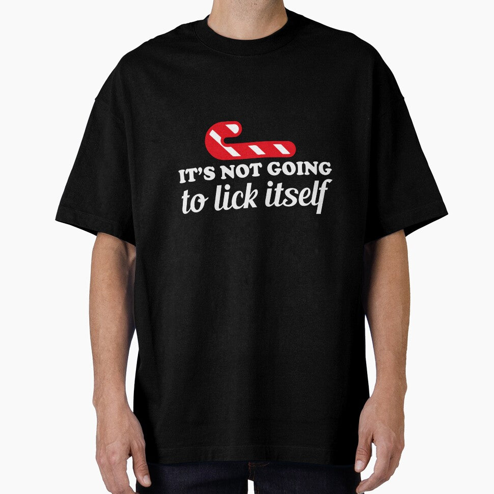 It's Not Going To Lick Itself Funny Christmas T-Shirt by AllStarMerch