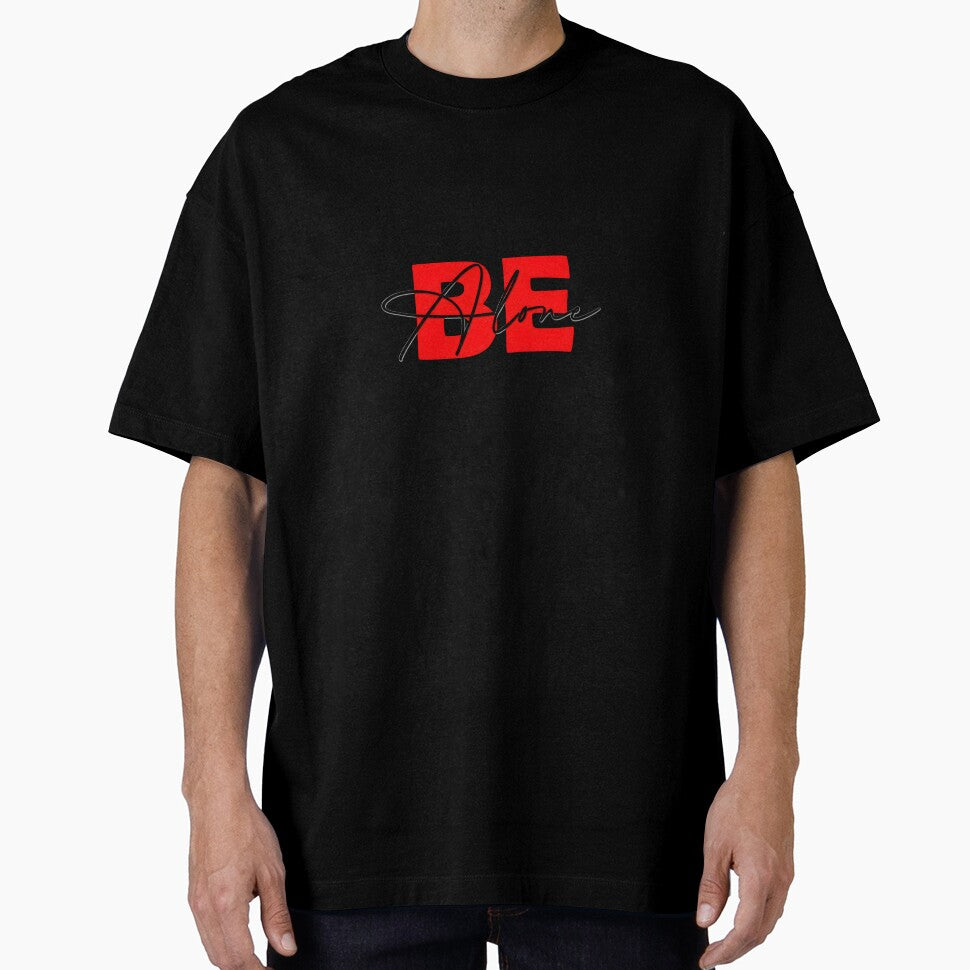 Minimalist BE Alone Streetwear Typography Design by GOUR FASHION