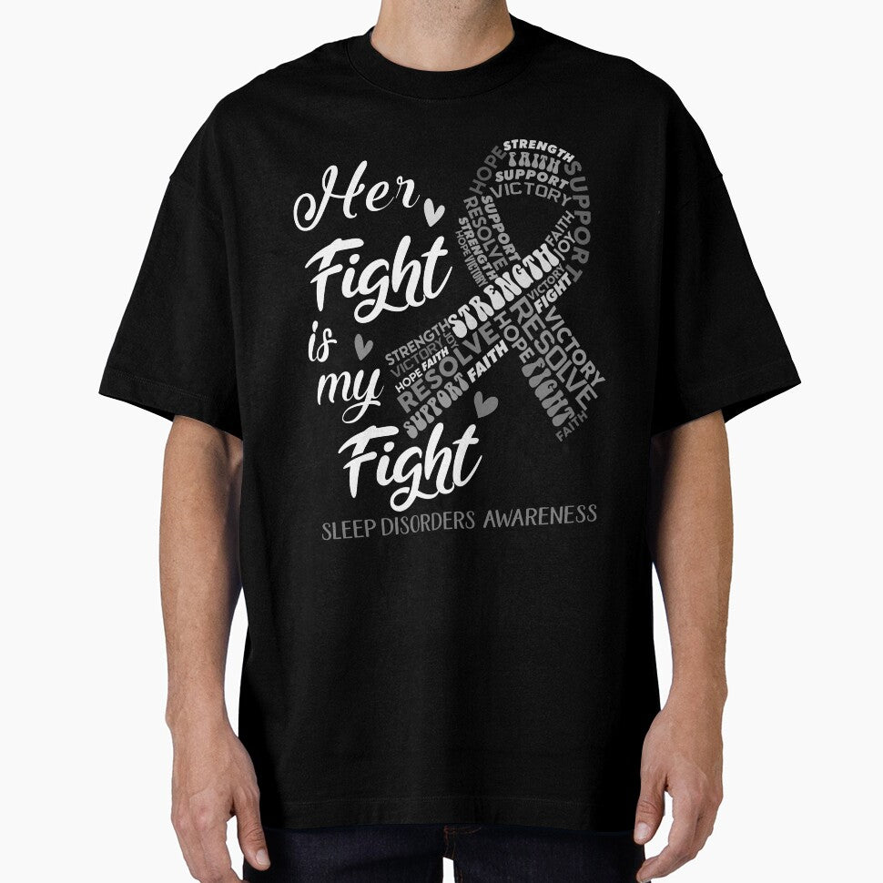 Sleep Disorders Warrior, Her Fight is my Fight Sleep Disorders Awareness by Greggwillard