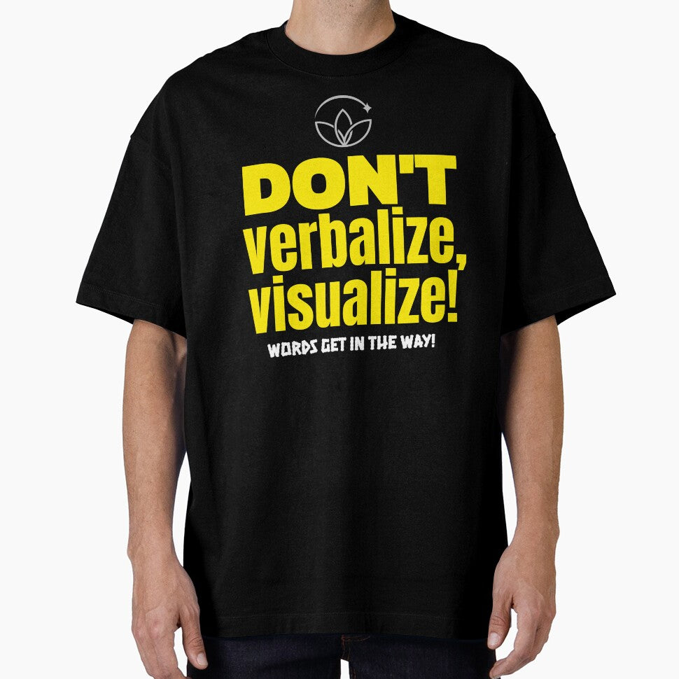 Don't verbalize, visualize! Words get in the way! by onesignbanner
