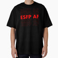 ESFP AF Red Personality MBTI Funny Shirt by FanaticTee