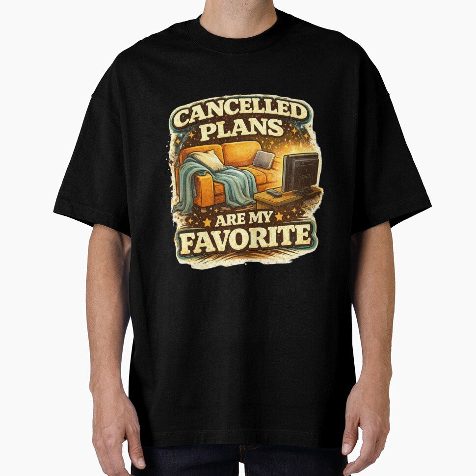 Cancelled Plans Are My Favorite Introvert Humor Design by Tropivaro