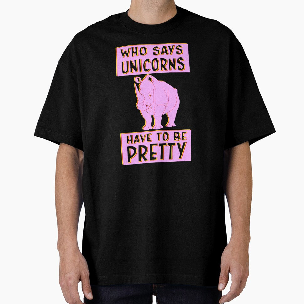 who says unicorns have to be pretty by Wayne Brown