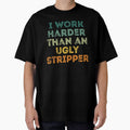 Vintage Offensive adult humor I Work Harder Gift Funny by pretty4u