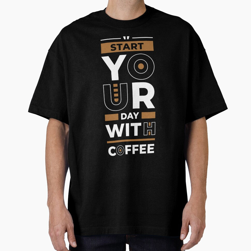 Start Your Day With Coffee Funny Coffee Lover Caffeine Addict Barista Gift by FerasArtFiveS