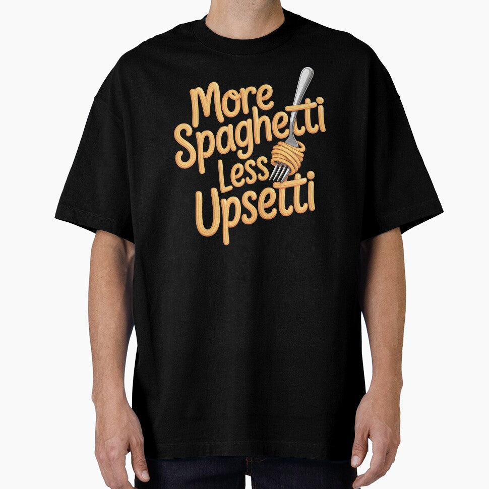More Spaghetti Less Upsetti – Cute Pasta Quote for Food Lovers by Redgiant87x